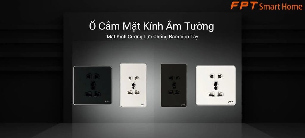 Ổ Cắm Mặt Kính Âm Tường Fpt SmartHome 1 o cam mat kinh am tuong fpt smarthome 1