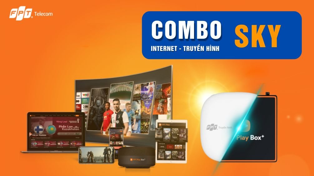 So sánh các gói cước Internet FPT Sky, Meta và FGame 3 combo internet truyen hinh sky fpt 1